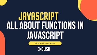 Mastering Functions in JavaScript Essential Guide for Beginners to Advanced [upl. by Attiuqram227]