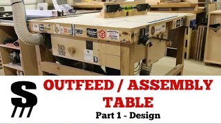 Build a Tablesaw Outfeed Assembly Table  Part 1 The Design [upl. by Maclaine]