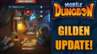 DAS GILDEN UPDATE IST DA⚔️ MOBILE DUNGEON 😈 [upl. by Liek]