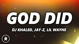 Dj Khaled  GOD DID Lyrics ft JayZ Lil Wayne Rick Ross John Legend Fridayy [upl. by Nannaihr481]