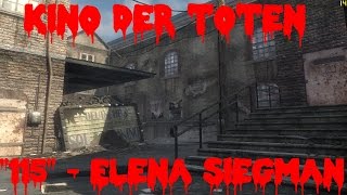 Kino Der Toten Easter Egg Song  115  Elena Siegman With Gameplay [upl. by Auric]