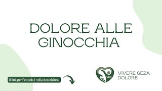 Massaggio per ginocchia doloranti VSD  Vivere Senza Dolore [upl. by Anar937]