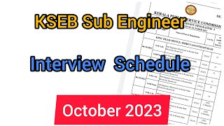 KSEB Sub Engineer Interview Schedule  October 2023 [upl. by Adnoraj]