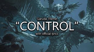 quotControlquot Garuda Theme with Official Lyrics  Final Fantasy XVI [upl. by Tristan]