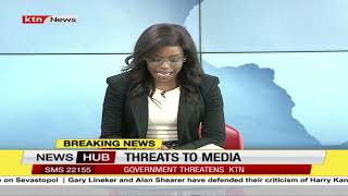 BREAKING NEWS Government threatens to shut down KTN [upl. by Sirc981]