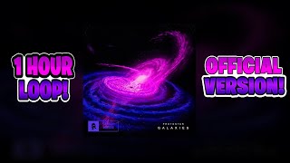 Protostar  Galaxies Monstercat Release  1 Hour Loop [upl. by Enait467]