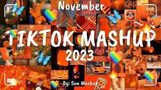 Tiktok Mashup November 🧡 2023 🧡 Not Clean [upl. by Mini]