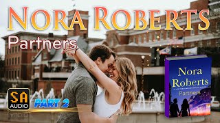 Partners by Nora Roberts PART 2  Audiobook Mystery Thriller amp SuspenseRomance [upl. by Freemon]