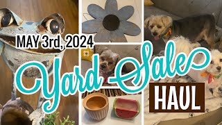 Yard Sale Saturday Haul May 3rd 2024 [upl. by Austreng]