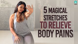 5 Magical Stretches To Relieve Body Pains  Fit Life With Devi  Infinitum Media [upl. by Dot]