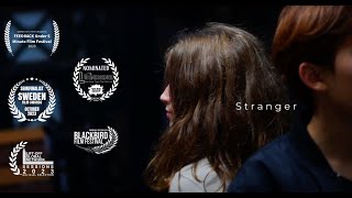 Stranger 2024  Short Film  Award Winning [upl. by Nameloc]