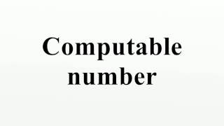 Computable number [upl. by Arymat]