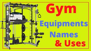 Gym Equipments Name and Their Uses [upl. by Baum436]