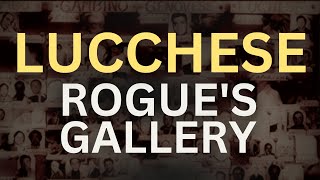 Rogues of The Lucchese Crime Family [upl. by Anerdna573]