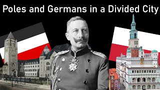 PosenPoznań and the Kaiserreich [upl. by Sebastien676]