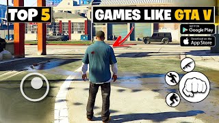 Top 5 Games Like GTA V For Androidios  Open World Games [upl. by Otokam]