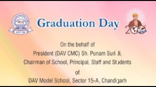 Graduation Ceremony  DAV Model School Sector 15 Chandigarh [upl. by Aidnyc]