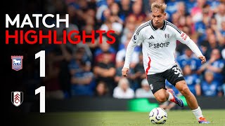 HIGHLIGHTS  Ipswich Town 11 Fulham  Point On The Road [upl. by Kcirdot]