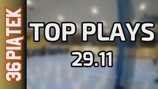 29 11 Top Plays Piątek Div Jesień 2024 [upl. by Harobed]