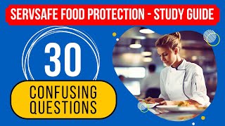 ServSafe Food Protection Manager Certification Study Guide 30 Confusing Questions [upl. by Elacim]