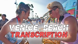 Transcription  2SAXY  Venice Beach Leo P  Grace Kelly [upl. by Nat]