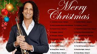 KENNY G Christmas Songs 2021  KENNY G The Greatest Holiday Classics [upl. by Jannelle]