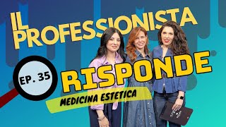 IL PROFESSIONISTA RISPONDE EP 35  OSPITE DOTT LANZA  MEDICO ESTETICO  NUTRIZIONISTA [upl. by Shirlie]