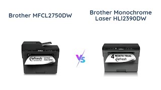 Brother MFCL2750DW vs Brother HLl2390DW Laser Printer Comparison [upl. by Vas727]