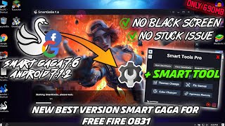 ✅ New Best SmartGaGa 76 Android 712 🔥 2GB RAM 60 FPS💖OPTIMIZADO FREE FIRE OB31 🔥 ONLY HEADSHOT [upl. by Arten]