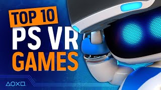 Top 10 Best PSVR Games [upl. by Foster517]