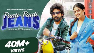 Paati Paati Jeans Lyrics Video Pranjal Dahiya  Jaivir Rathi  New Haryanvi Songs Haryanvi 2024 [upl. by Hayley]