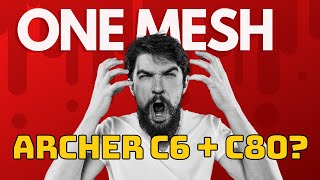 One Mesh Usando Archer C6 e Archer C80 One Mesh Não compre Antes de Ver esse Video [upl. by Eissirk]