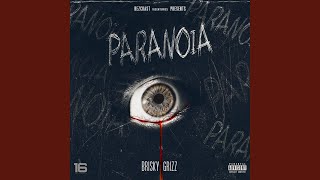 Paranoia feat Rezcoast Grizz [upl. by Auqeenwahs482]