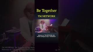 Be Together GTak Matsumoto  TM NETWORK 40th FANKS intelligence Days 〜 yonmaru tmnetwork [upl. by Lewes]