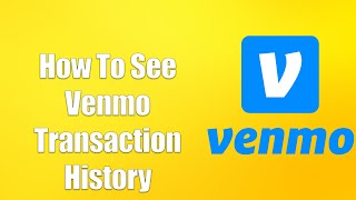 How To See Venmo Transaction History [upl. by Nanni]