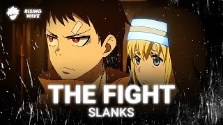 The Fight  Slanks Brave Order Release [upl. by Einatsed599]