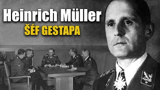 HEINRICH MÜLLER Šéf gestapa kterému se po válce podařilo uniknout [upl. by Anders]