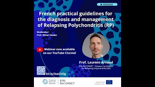 French practical guidelines for the diagnosis and management of Relapsing Polychondritis RP [upl. by Alag]