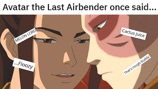 avatar the last airbender once said avatar avatarthelastairbender meme [upl. by Shanta]