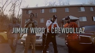 Jimmy Wopo amp Chew Dollaz  quotBOUGHTquot Official Video [upl. by Ruhtra783]