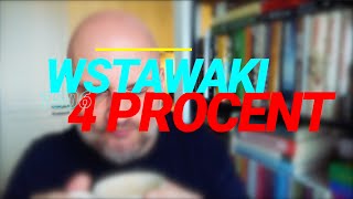 Wstawaki 1506 4 procent [upl. by Nodnarb311]