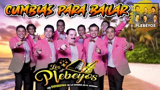 LOS PLEBEYOS Sus Hits Más Exitosos 💃 Cumbias Para Bailar 2024 [upl. by Redfield742]