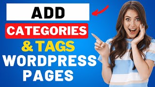 How To Add Categories And Tags To WordPress PAGES 🔥 FAST amp Easy [upl. by Durward]