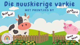 Die Nuuskierige Varkie met prentjies by  Plaas stories  Afrikaanse Stories vir Kinders [upl. by Porcia]