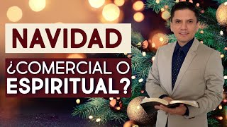 NAVIDAD ¿Comercial o espiritual [upl. by Greenwood575]