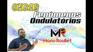 Ondas  Fenômenos ondulatórios  aula02 [upl. by Anyrb]