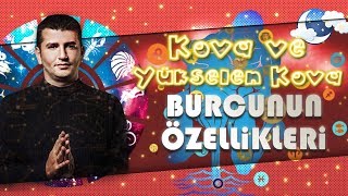 KOVA ve Yükselen KOVA Burcunun Genel Özellikleri Nelerdir [upl. by Herod106]