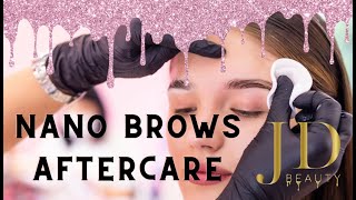 NANO BROWS AFTERCARE✍🏻 [upl. by Carlstrom668]