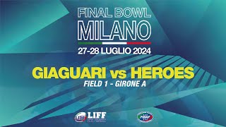 FIELD 1  GIAGUARI vs HEROES [upl. by Sublett]