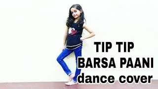 Tip Tip Barsa Pani Dance Cover  Tannu Jha  4K UHD  Happy New Year Party [upl. by Doersten]